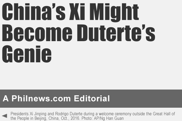 China’s Xi Might Become Duterte’s Genie