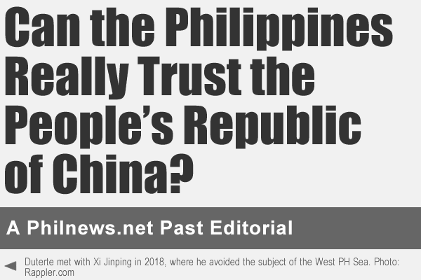 Can the Philippines Really Trust the People’s Republic of China? - A philnews.net Past Editorial